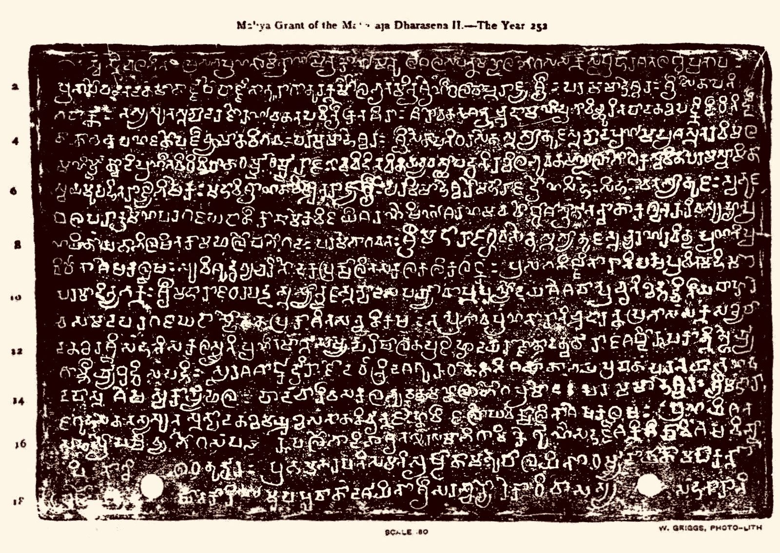 A nineteenth-century photo-lithograph of a sixth-century Indian copper-plate land grant, printed on cream paper. The plate fills the frame, almost black, with pale Sanskrit letters standing out of it in eighteen tightly packed lines that are numbered down the left margin. Two round holes for the binding ring show near the lower edge. A printed heading above the plate names it as the Maliya grant of the Maharaja Dharasena II in the year 252.